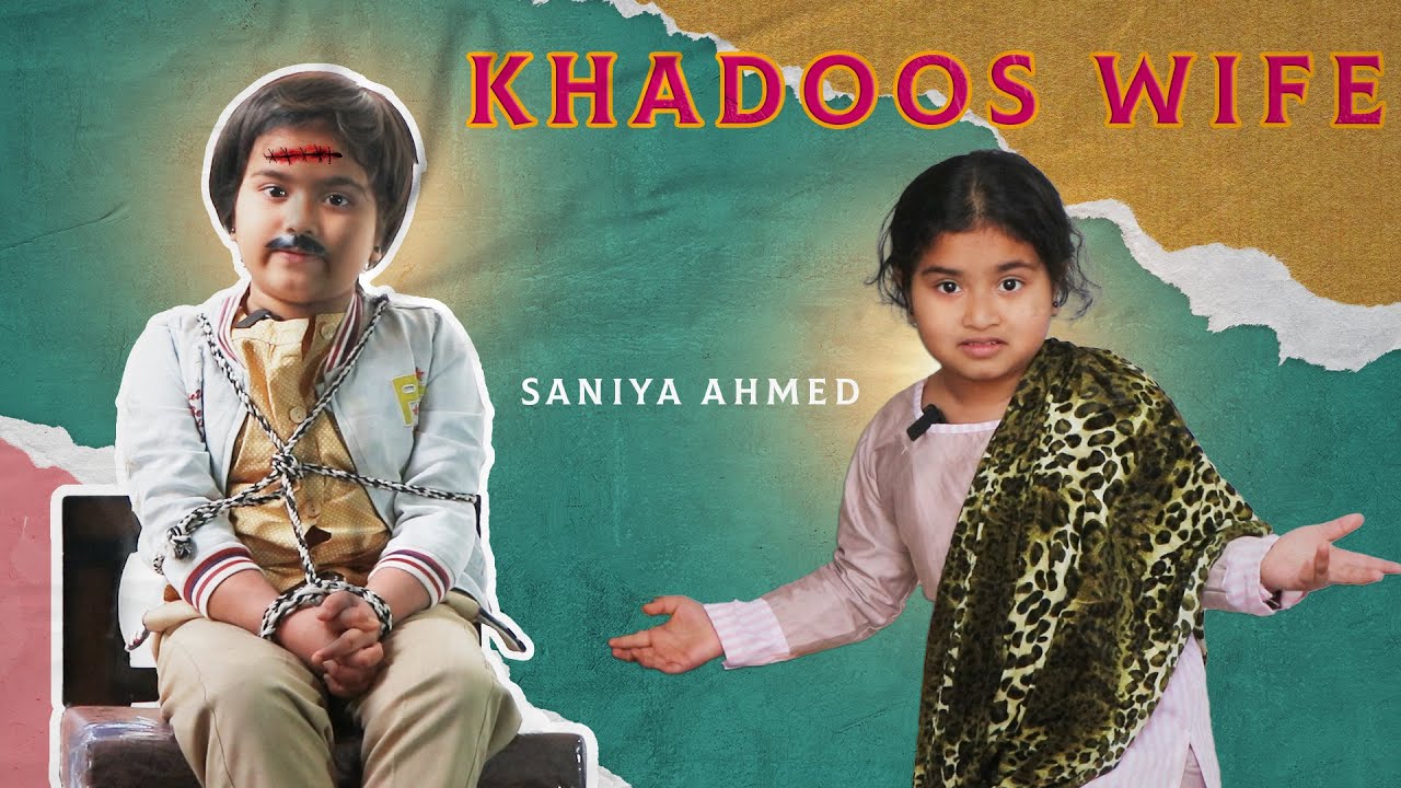 Khadoos Wife 🤣 खडूस पत्नी Saniya Amhed Comedy Video Official