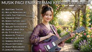 🎧 MUSIK PAGI ☀️ ENAK TEMANI KERJA FULL ALBUM _ Slow Rock Mellow Terbaru 2026