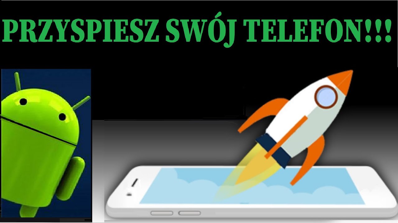 Jak przyspieszyć działanie Każdego telefonu z Androidem? | Xavi Games