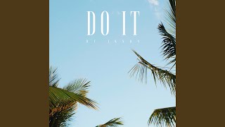 Download Lagu Do It