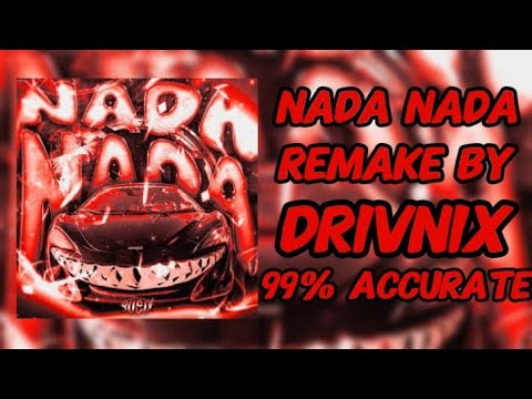 Free FLM NADA NADA Remake By DRIVNIX REMAKE