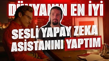 "HER" FİLMİNDEKİ YAPAY ZEKA ASİSTANI YAPTIM! DÜNYANIN EN İYİ SESLİ ASİSTANI! #GPT-4o