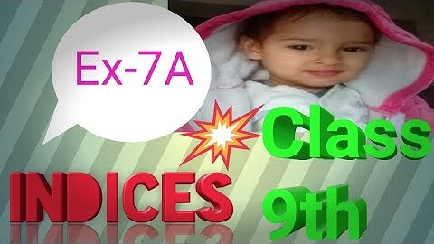 Class 9 maths Chapter 7 // Indices //Ex 7A //ICSE board // by Lakhvir Kaur