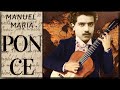 Best of Manuel Maria Ponce - Classical Guitar Compilation