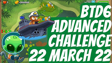 Bloons TD 6 - Daily Advanced Challenge - "Snipers" - 22 March 2022 - BTD6