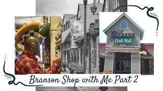 SHOP WITH ME IN BRANSON PART 2🤗 THRIFTING IN BRANSON💖 🥰ANTIQUING AND THRIFTING IN BRANSON🥰💖🥰