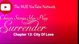 Choices Stories You Play - Surrender Bk.1 C13: Diana And Mackenzie Go To Paris (Part 1) 👩‍❤️‍💋‍👩🏳️‍🌈