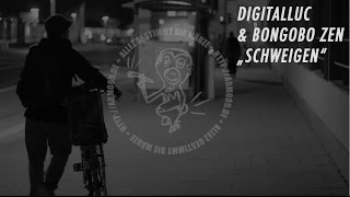 digitalluc & Bongobo Zen - Schweigen