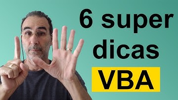 6 códigos VBA velozes e furiosos  / dicas matadoras
