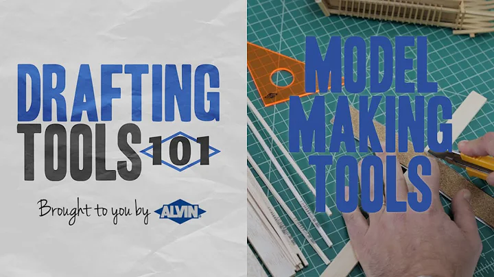 Drafting Tools 101 - Model Making Tools for Drafting