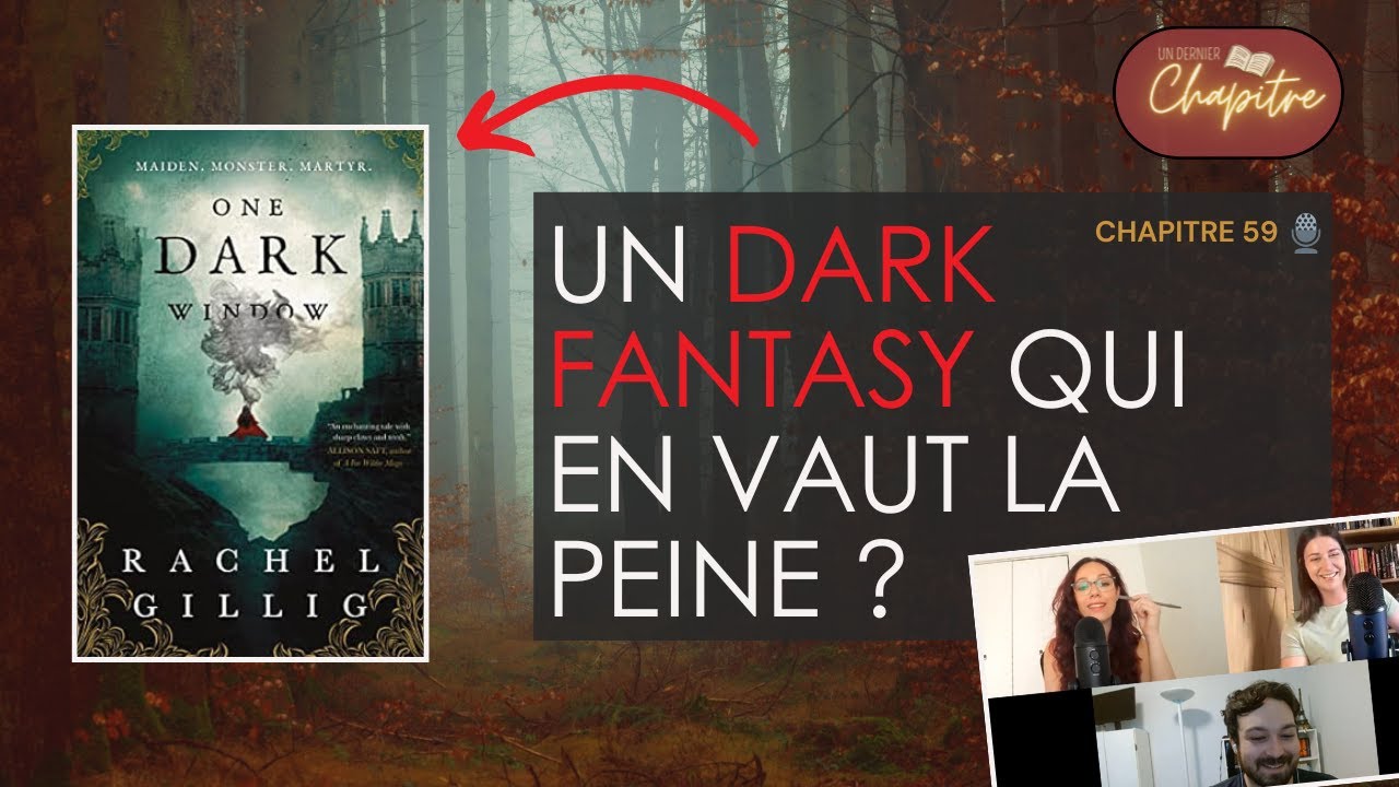 Une fenêtre sur les ténèbres de Rachel Gillig : roman dark fantasy qui en vaut la peine ?