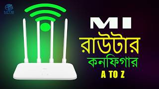 How To Setup Mi Router Bangla | Mi WiFi Router Complete Setup Guide for Beginners 2026  #MiRouter