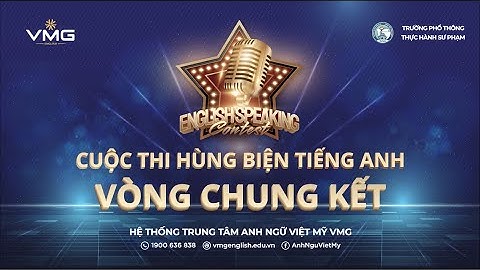 FLASHBACK HÙNG BIỆN TIẾNG ANH 2023 | VMG ENGLISH