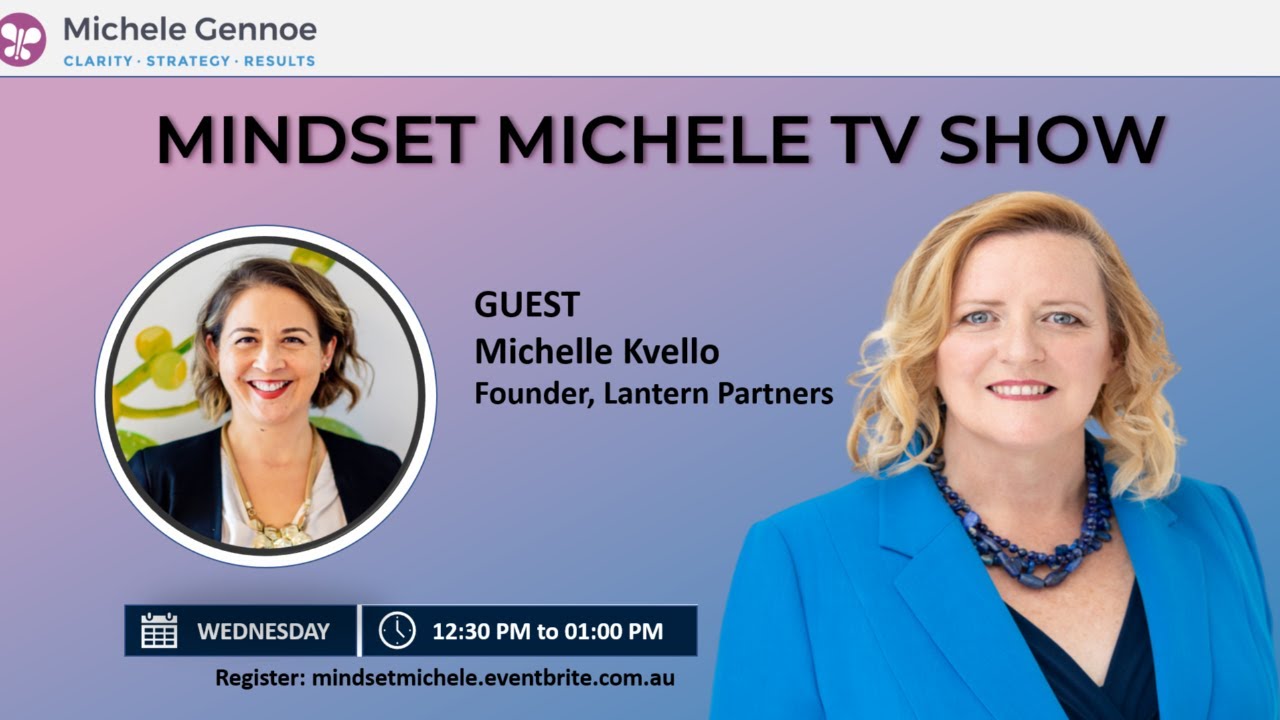 Mindset Michele Show with Michelle Kvello