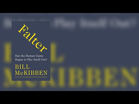 Bill McKibben: Falter - YouTube