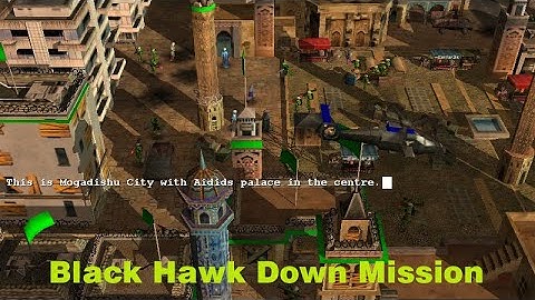 General Zero Hour Custom Mission: Black Hawk Down