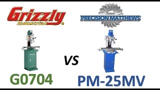 Grizzly G0704 Mill vs Precision Matthews PM25MV Mill