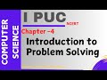 Chapter 4:Introduction to Problem Solving | #pucexam #pucparikshe #puc @AaravLearningpathashala