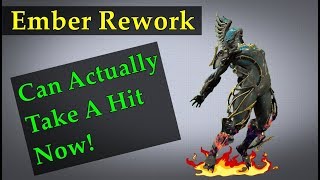 Warframe QuickLook: Ember Rework (Hot)