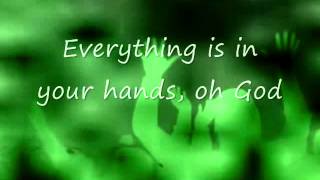 everything is in your hands