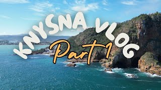 Travel vlog - Knysna - South Africa's Oyster Capital and must visit -  Part 1 Vlog