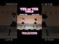 " TWICE / YES or YES " Dance Mirrored Tutorial #TWICE #트와이스 #dancecover #dance #kpop #踊ってみた