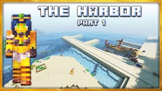 The Harbor Part 1