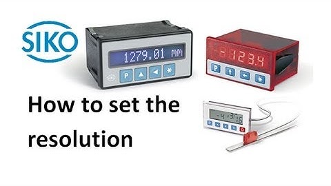 2  How to set the resolution - Siko electronic display