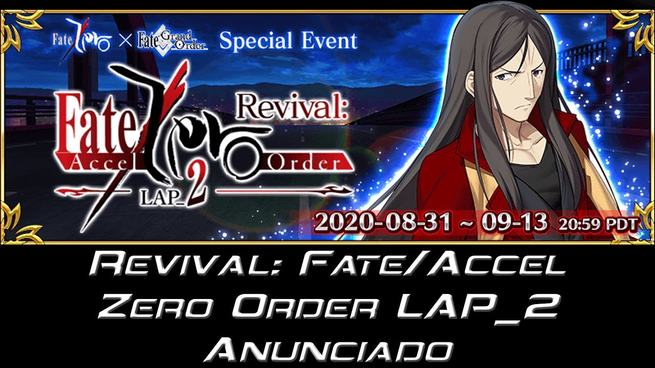 Revival Fate Accel Zero Order Lap 2 Anunciado Fate Grand Order Youtube