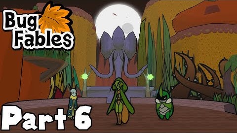 The Golden Festival! - Bug Fables: The Everlasting Sapling 100% (Part 6)