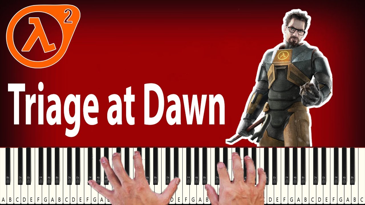 Half-Life 2 - Triage at Dawn - PIANO TUTORIAL