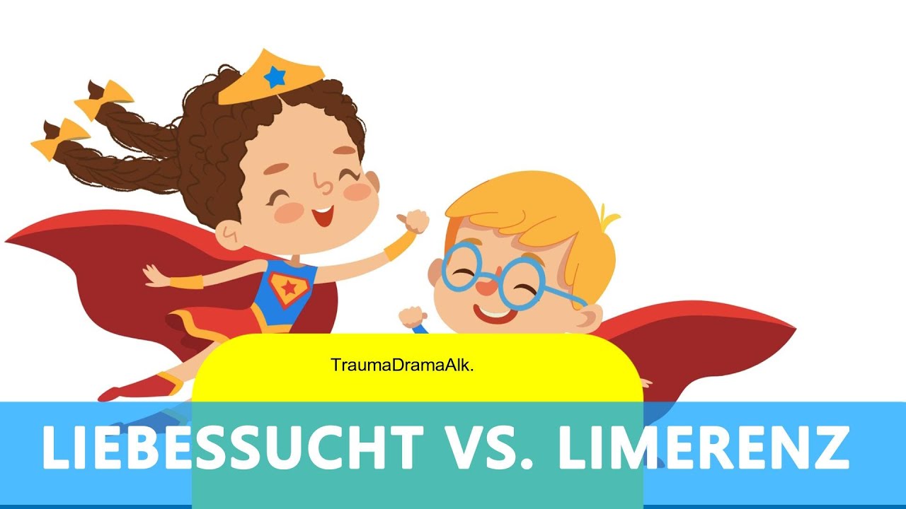 Liebessucht vs. Limerenz? Wie erkenne ich den Unterschied!