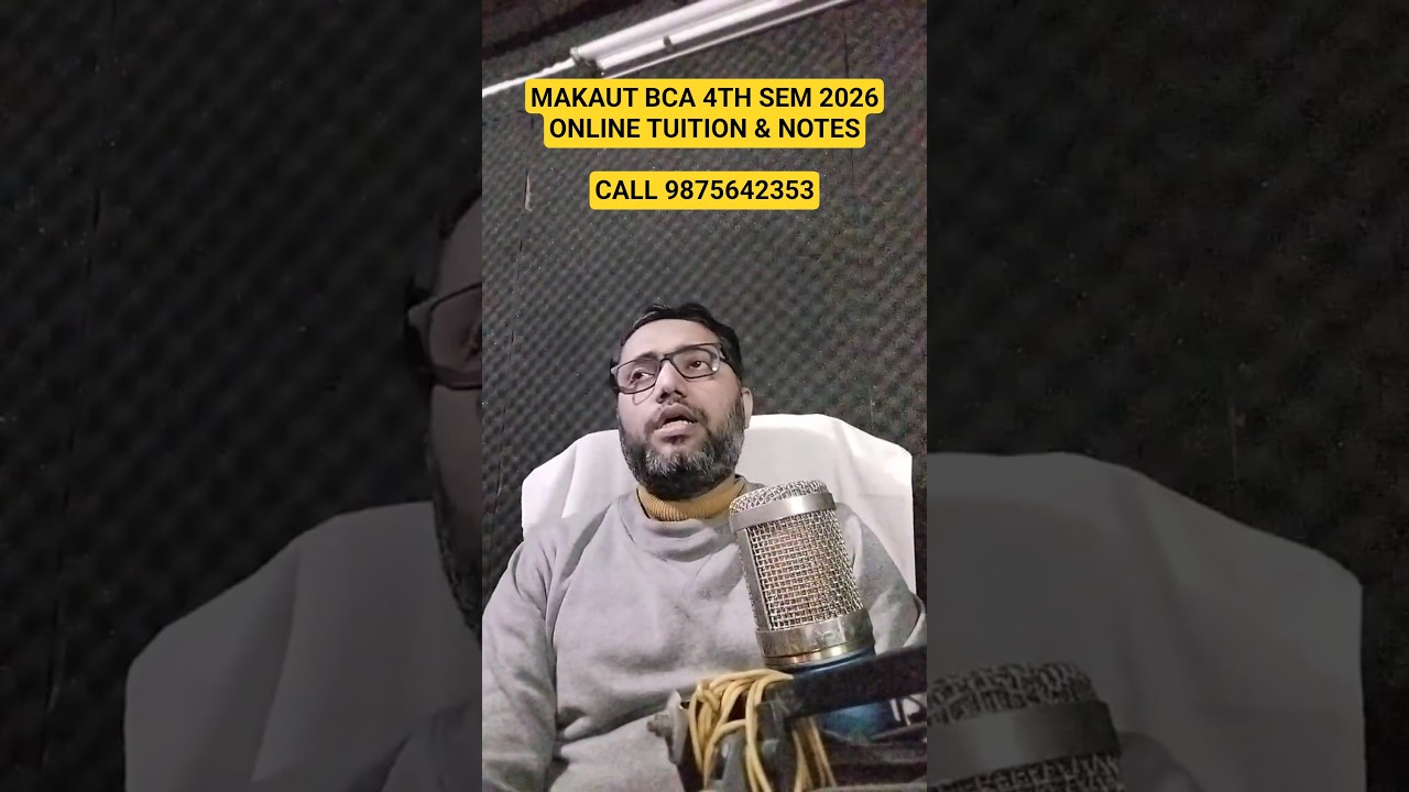 MAKAUT BCA 4TH SEM 2026 ONLINE TUITION STARTS  | EASY NOTES | CALL 9875642353