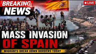 🚨MASS INVASION OF SPAIN BEFORE OUR VERY EYES 🚨