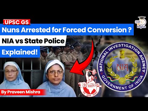 What are Anti-Forceful Conversion Laws in India & Why Are They in News? | StudyIQ IAS English