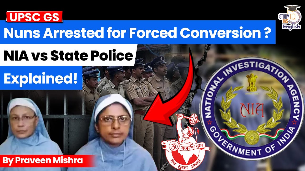 What are Anti-Forceful Conversion Laws in India & Why Are They in News? | StudyIQ IAS English