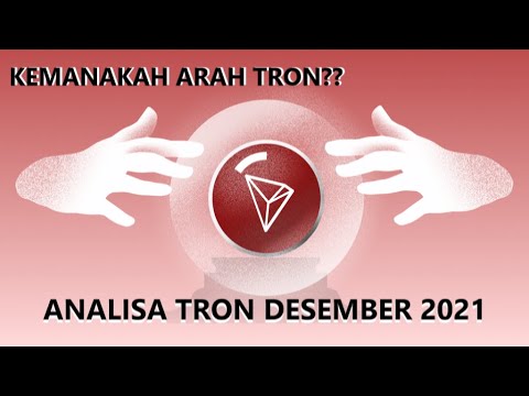 UPDATE TRON (TRX) !! KEMANAKAH ARAH TRON BERIKUTNYA?? AYO LIHAT ANALISA TERBARU TRON DESEMBER 2021..