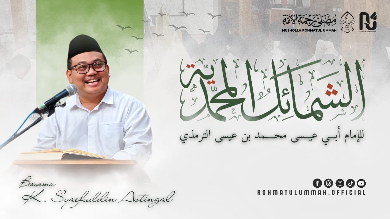 #17 (LIVE) NGAOS SARENG KITAB SYAMA'IL MUHAMMADIYYAH | K. SYAEFUDDIN ASTINGAL | 28 FEBRUARI 2026