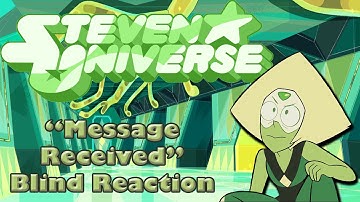 Steven Universe S2E25 "Message Received" Blind Reaction
