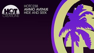 Ammo Avenue - Hide And Seek