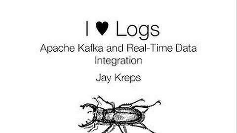 I Logs: Apache Kafka and Real-Time Data Integration