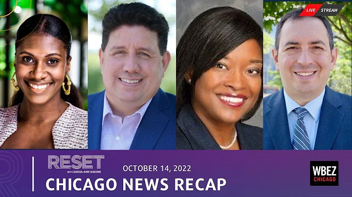Chicago News Recap for October 14 | Reset with Sas...