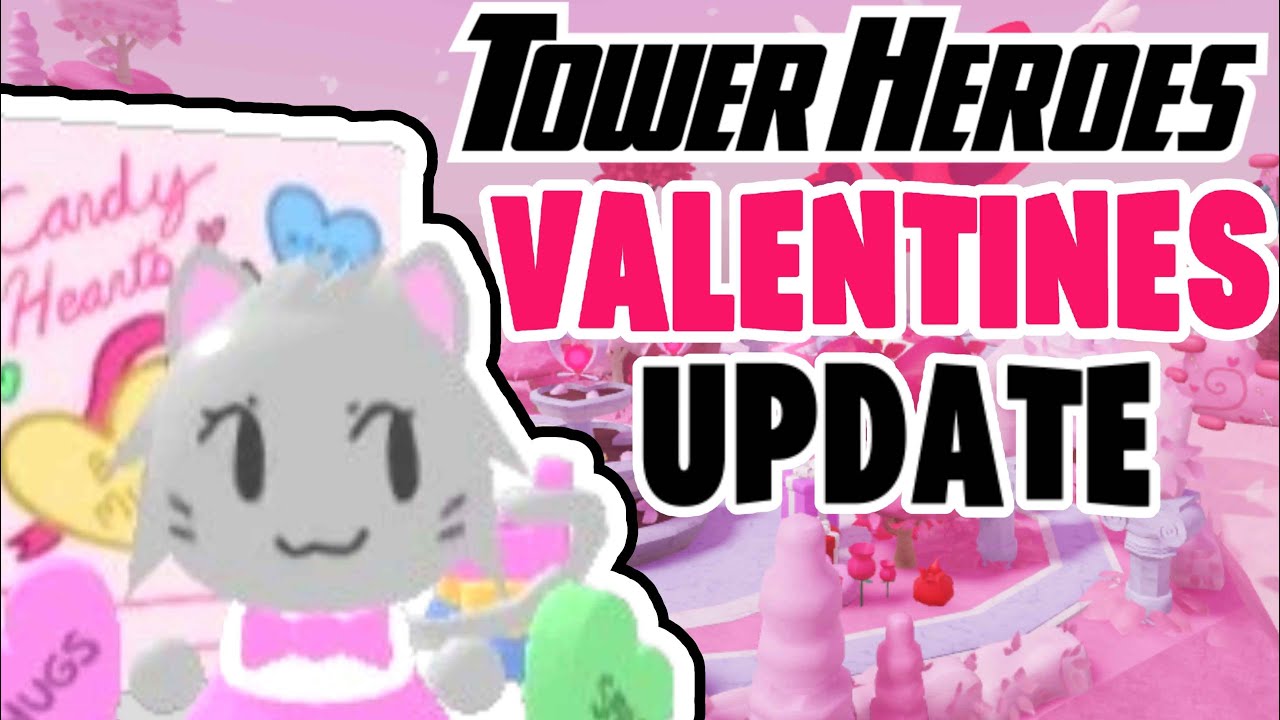 TOWER HEROES VALENTINES UPDATE LIVE