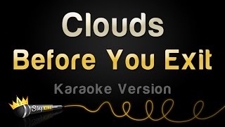 Before You Exit - Clouds (Karaoke Version) Resimi