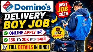 Dominos Delivery Boy Job | dominos delivery job | dominos delivery boy salary | delivery jobs 2026 