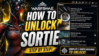 How to Unlock Sorties in Warframe