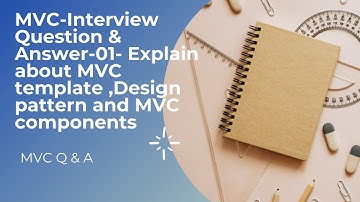 ASP.NET MVC Interview Questions and Answers - For Freshers and Experienced Candidates