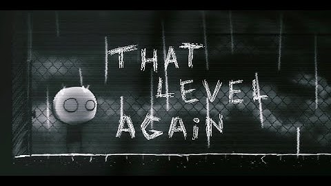 That Level Again | Level 91 - 100 | Gameplay