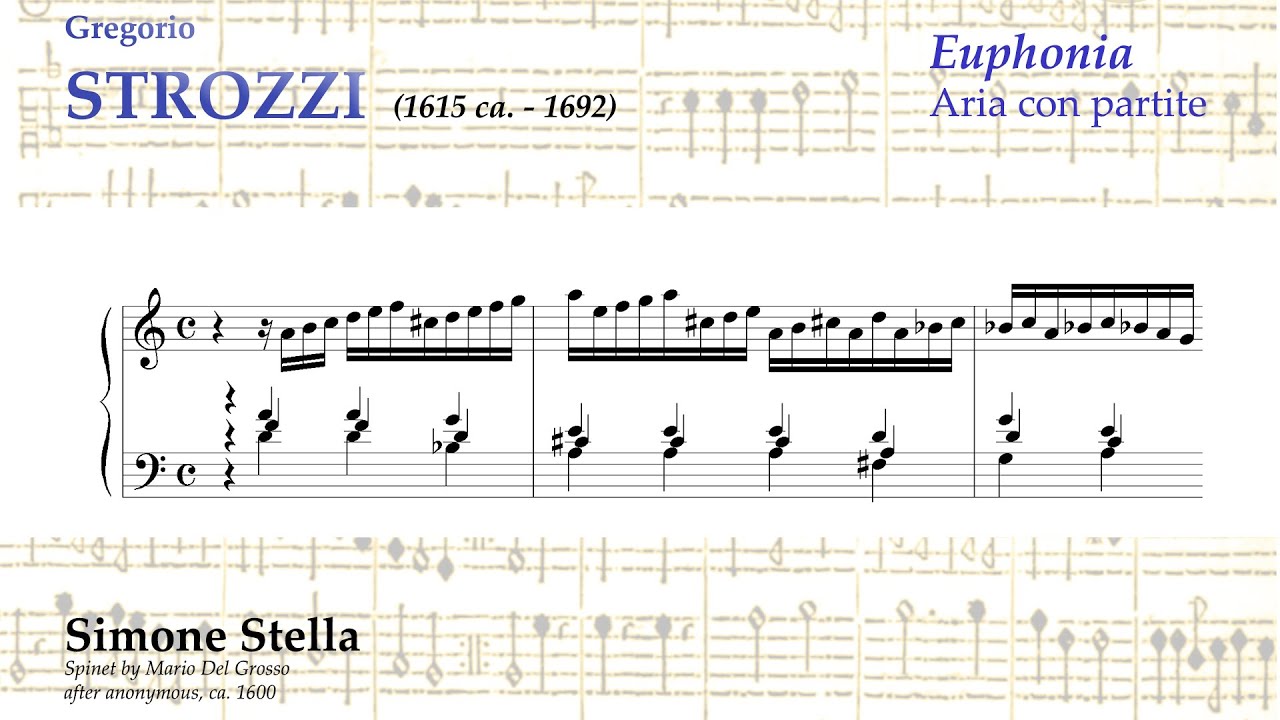 STROZZI, Gregorio: Euphonia, Aria con Partite (Simone Stella) - video score