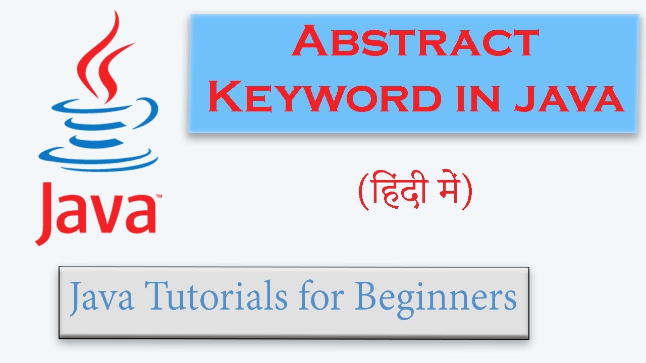 #32 | Abstract Keyword in Java (Hindi) | With Example | Abstract Class ...